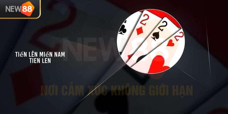 Tiến Lên Miền Nam - Tựa Game Truyền Thống Ăn Khách 1 Luật chơi cơ bản trong Tiến lên miền Nam