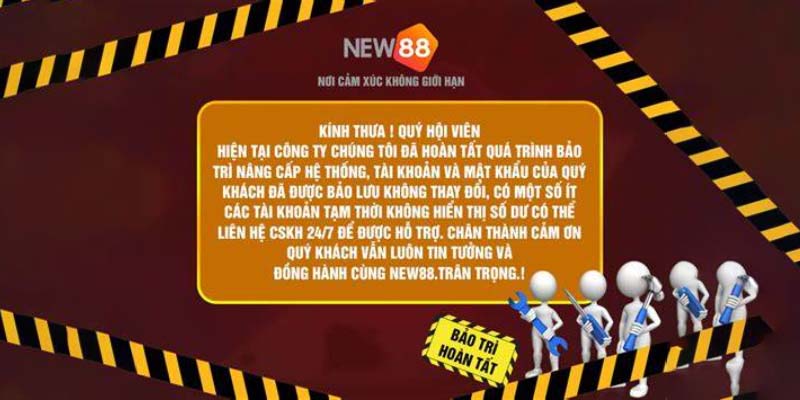Những Thông Tin Chi Tiết Về Lý Do Và Quy Trình Bảo Trì New88 3 Quy trình bảo trì new88